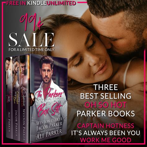 The Parkers Oh So Hot Box Set Chapter One Ali Parker