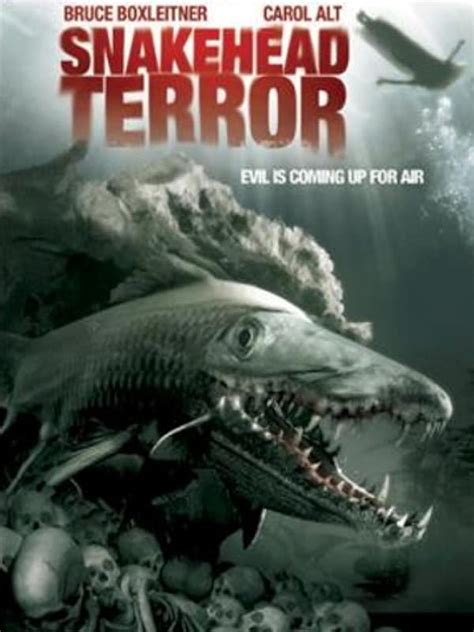 Watch Snakehead Terror Prime Video