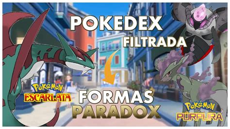 Toda La Pok Dex Filtrada De Pok Mon Escarlata P Rpura Youtube