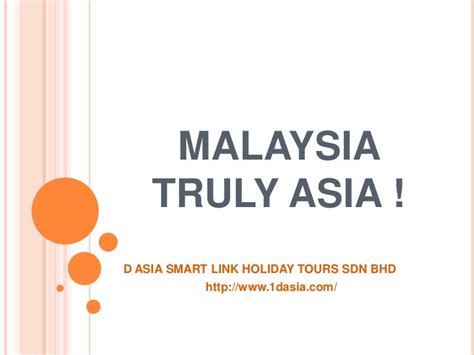 Malaysia truly asia