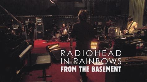 Radiohead In Rainbows From The Basement 2008 125 Kbps File Discogs