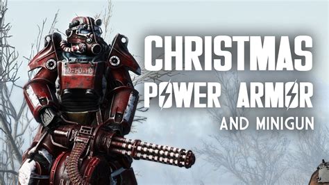 Christmas Power Armor Fallout 4 Christmas Mod Youtube