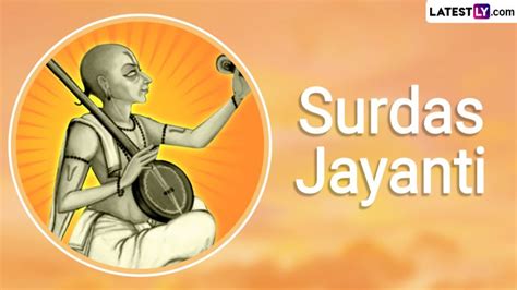 Surdas Jayanti 2024 Date And Significance Celebrate The Day That Marks