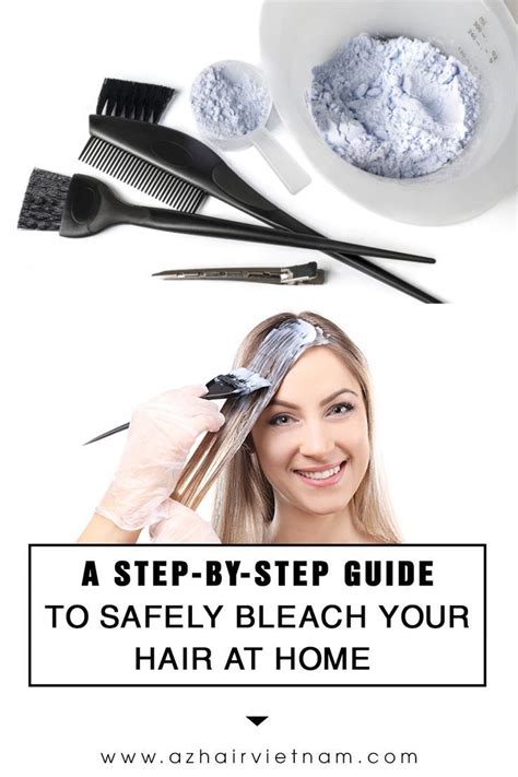 A Step By Step Guide To Safely Bleaching Your Hair At Home Az Hair Bleaching Your Hair Dyed