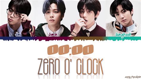 BTS VOCAL LINE 00 00 ZERO O CLOCK Lyrics Color Coded Han Rom