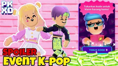 Kode Kreator Terbaru Dan Spoiler Event K Pop Di Pk Xd Youtube