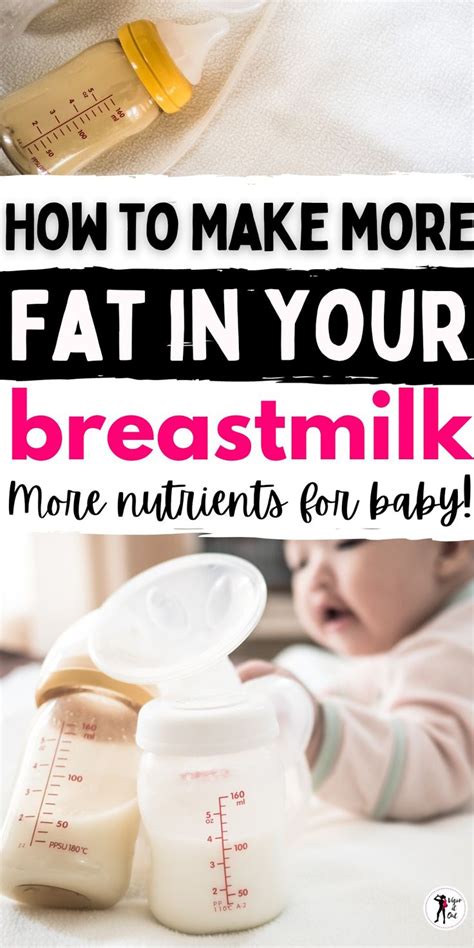 Increase The Fat Content Of Your Breast Milk Tips And Tricks