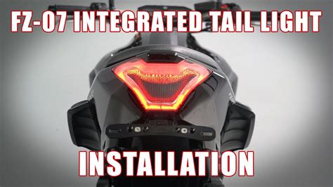 How To Install Integrated Tail Light On A Yamaha Fz Mt