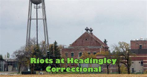 Riots at Headingley Correctional