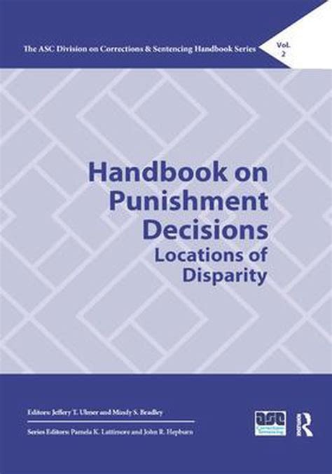 The Asc Division On Corrections And Sentencing Handbook Series Handbook