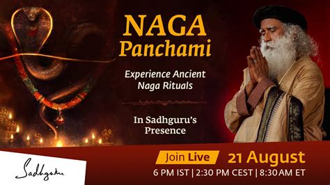 Naga Panchami Live Experience Ancient Naga Rituals In Sadhgurus