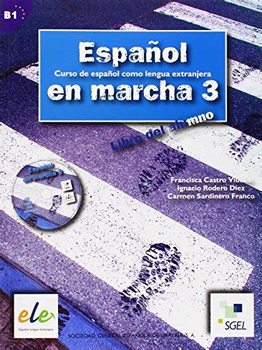 Espanol En Marcha B Libro Del Alumno Student Book With Audio Cd