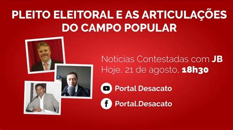 Pleito eleitoral e as articulações do campo popular YouTube