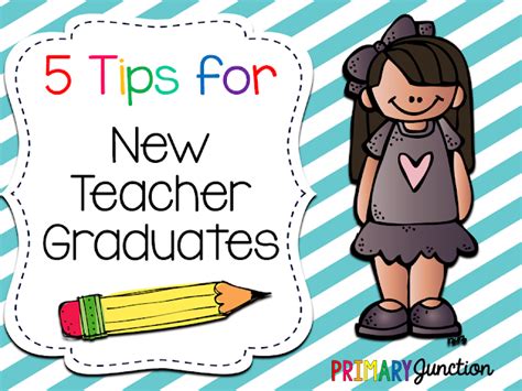 5 Tips For New Teacher Graduates Primary Junction Bloglovin