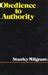 Obedience to Authority by Stanley Milgram — Reviews, Discussion ...