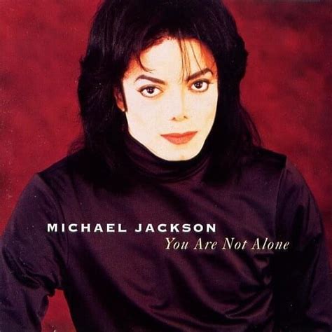 Michael Jackson – You Are Not Alone (R. Kelly Remix) Lyrics | Genius Lyrics