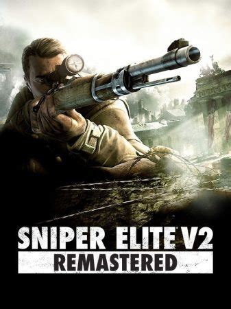 Is Sniper Elite V2 Remastered Cross Platform in 2024? [Latest]