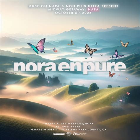 Nora En Pure - Midway Getaway: Napa Tickets at The Midway in San ...