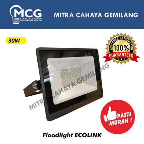 Jual Lampu Sorot Tembak Ecolink Flood Light 30 Watt Floodlight 30W