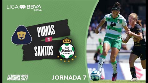 Resumen Pumas Vs Santos J7 Liga BBVA MX Femenil YouTube