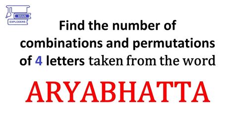 Find The Number Of Combinations And Permutations Of 4 Letters From Aryabhatta S4q4 Youtube