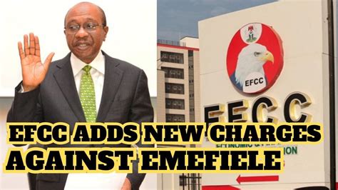 Funhouse Time EFCC Adds New Charges Against Emefiele Gets Travel