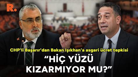 Hiç yüzü kızarmıyor mu utanç duyuyorum CHP li Başarır dan Bakan