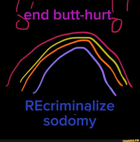 Butt Hurt Meme