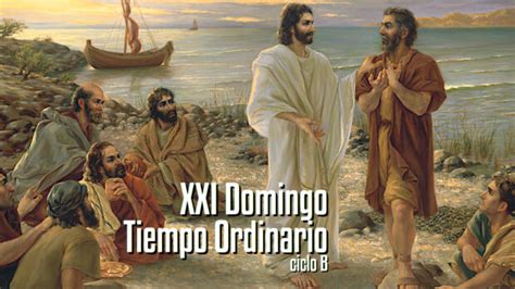 Xxi Domingo Del Tiempo Ordinario B Diócesis De Escuintla