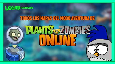 Todos Los Mapas Del Modo Aventura De Plants Vs Zombies Online Otro