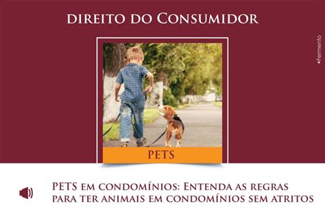 Entenda as regras para ter animais em condomínios sem atrito SS B