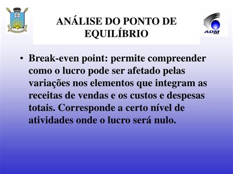 PPT ANÁLISE DO PONTO DE EQUILÍBRIO PowerPoint Presentation free