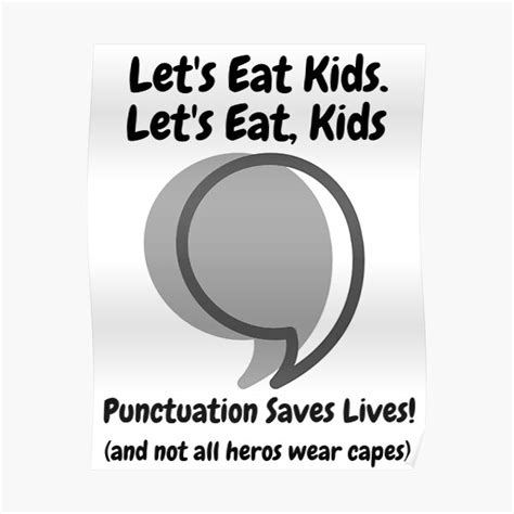 Punctuation Saves Lives Poster For Sale By Virtual Pod Redbubble