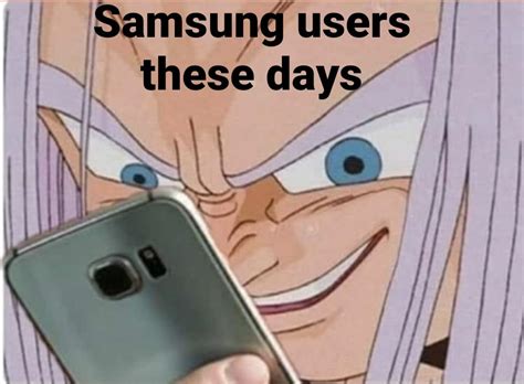 Samsung Users Samsung Sam Know Your Meme