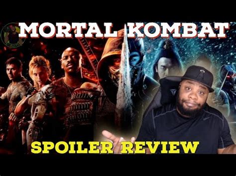 IT HAS BEGUN Mortal Kombat 2021 SPOILER REVIEW YouTube