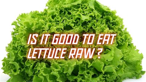 Lettuce Health Benefits In English Benefits Of Eating Lettuce Richa Food And Nutrition Youtube