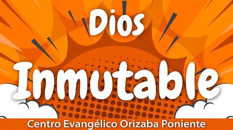 Atributos De Dios Inmutable YouTube