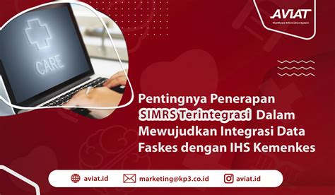 Pentingnya Penerapan Simrs Terintegrasi Dalam Mewujudkan Integrasi Data