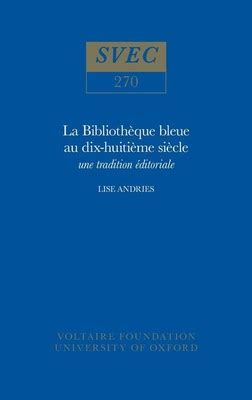 La Biblioth Eque Bleue Au Dix Huiti Eme Si Ecle Une Tradition