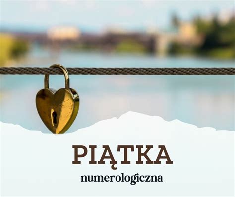 Horoskop Numerologiczny Na Luty Rok Pi Tka Gazeta Pomorska