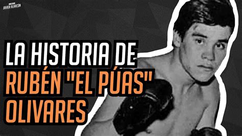 La Historia De RubÉn El PÚas Olivares Javier Alarcón Entre