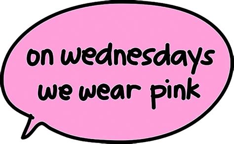 "On wednesdays we wear pink - Mean Girls" Stickers by BB neme | Redbubble