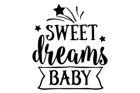 Sweet Dreams Baby SVG Cut file by Creative Fabrica Crafts · Creative ...