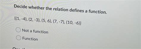 Answered Decide Whether The Relation Defines A Bartleby