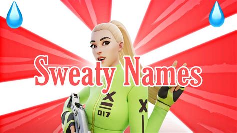 Good fortnite sweaty names - amazingfer