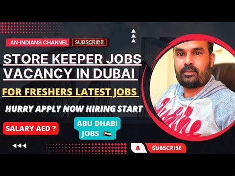 Store Keeper Jobs Vaccancy In Dubai Abu Dhabi Jobs Freshers Also