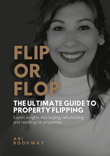 Flip Or Flop The Ultimate Guide To Property Flipping Expert Insights