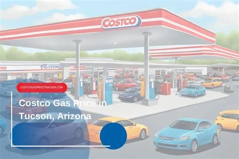 Costco Gas Price In Tucson Arizona