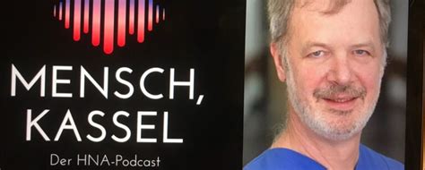 Pd Dr Bastian Im Hna Podcast Mensch Kassel Marienkrankenhaus