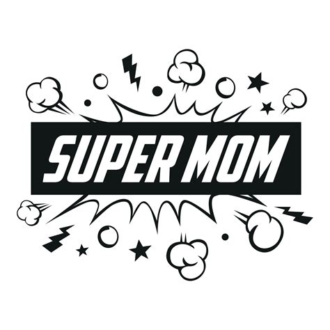 Super Mom Message In Sound Speech Bubble Sound Bubble Speech Word